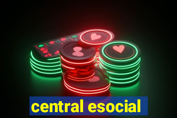 central esocial